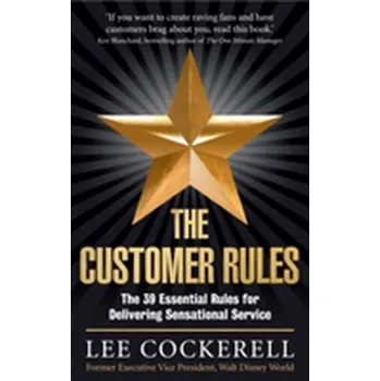 The Customer Rules - Cockerell, Lee
