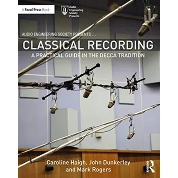 Technika Classical Recording - Haigh, Caroline; Dunkerley, John; Rogers, Mark