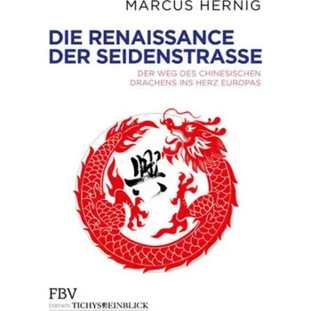 Kniha Die Renaissance der Seidenstraße - Hernig, Marcus