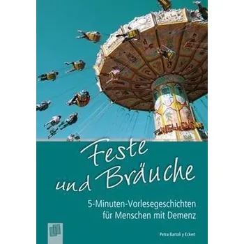Feste und Bräuche - Bartoli y Eckert, Petra
