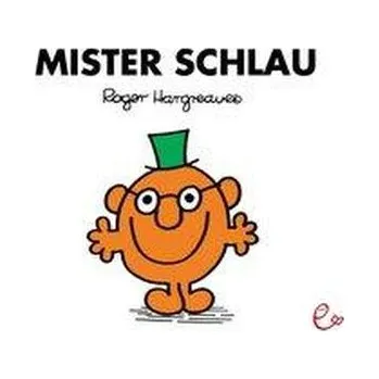 První čtění Mister Schlau - Hargreaves, Roger