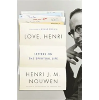 Literární biografie Love, Henri - Nouwen Henri [EN] (2017, Brožovaná / brožovaná, Hodder And Stoughton Ltd.)