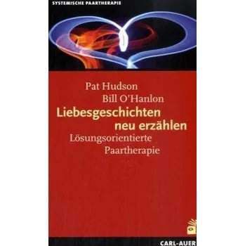 Liebesgeschichten neu erzählen - Hudson, Pat