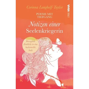Osobní rozvoj Notizen einer Seelenkriegerin - Langholf-Taylor, Corinna