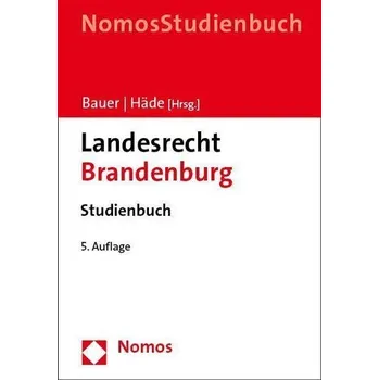 Landesrecht Brandenburg. Studienbuch - Bauer, Hartmut