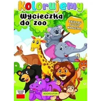 Cizí jazyk Wycieczka do zoo. Kolorujemy - praca zbiorowa