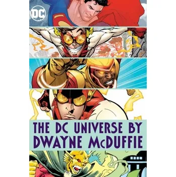 DC Universe by Dwayne McDuffie - McDuffie, Dwayne