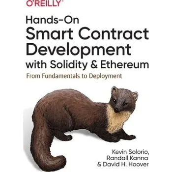 Technika Hands-On Smart Contract Development with Solidity and Ethereum - Solorio, Kevin; Kanna, Randall; Hoover, David H