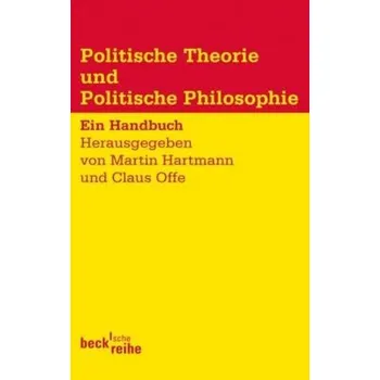 Politische Theorie und Politische Philosophie - Hartmann, Martin