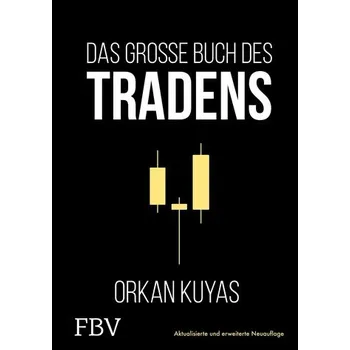 Populárně naučná literatura pro dospělé Das große Buch des Tradens - Kuyas, Orkan