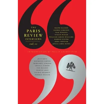 The Paris Review Interviews: Vol. 3 - Philip Gourevitch
