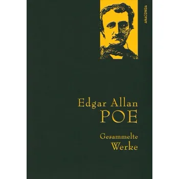 Gesammelte Werke - Edgar Allan Poe