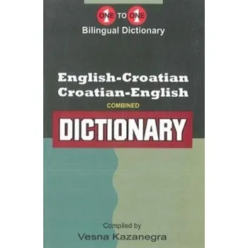 English-Croatian & Croatian-English One-to-One Dictionary - Kazanegra, Vesna