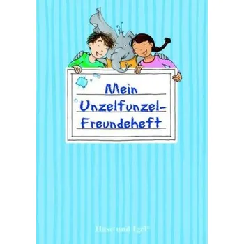 Německý jazyk Mein Unzelfunzel-Freundeheft