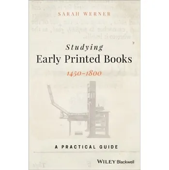 Kniha Studying Early Printed Books, 1450-1800 - Werner, Sarah