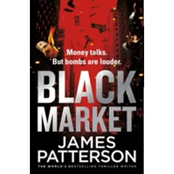 Black Market - James Patterson