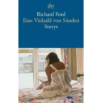 Eine Vielzahl von Sünden - Ford, Richard