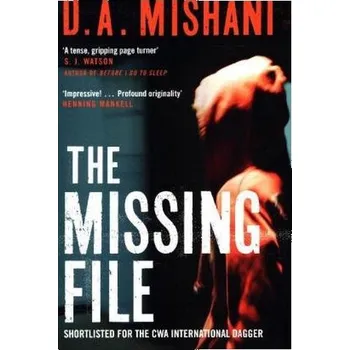 The Missing File - Mishani, Dror A.