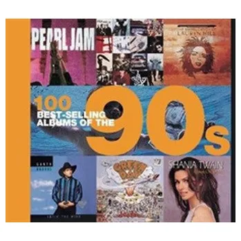 100 Best Selling Albums of the 90s - Auty, Dan; Greig, Charlotte; Barrett, Chris; Cawthorne, Justin; Dodd, Peter; Dee, Johnny; Champ, Hamish; Sculatti, Gene