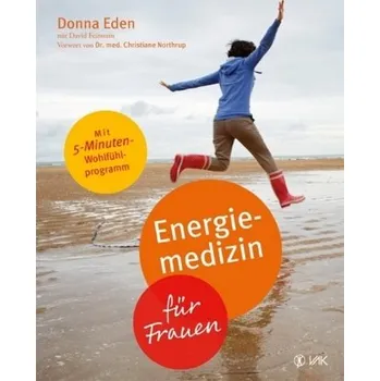 Energiemedizin für Frauen - Eden, Donna