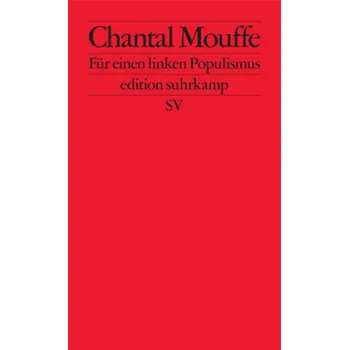 Für einen linken Populismus - Mouffe, Chantal