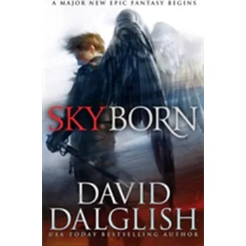 Skyborn - Dalglish, David [EN] (2015, Brožovaná, Little, Brown Book Group)
