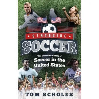 Stateside Soccer - Scholes, Tom