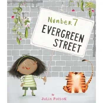 První čtění Number 7 Evergreen Street - Patton, Julia
