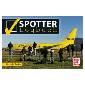 Spotter-Logbuch - Becker, Alexander