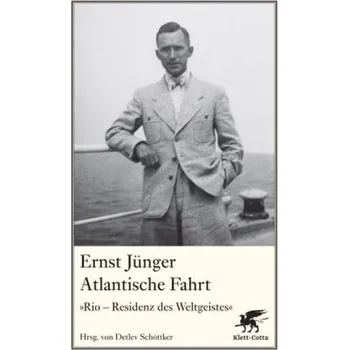 Literární cestopis Atlantische Fahrt - Jünger, Ernst