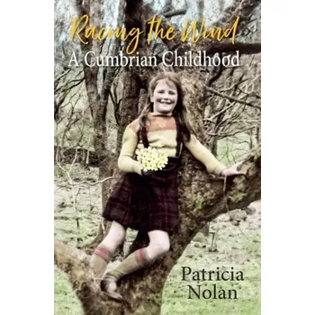 Literární biografie Racing the Wind - Nolan, Patricia