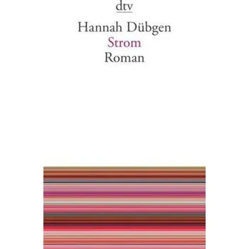 Strom - Dübgen, Hannah