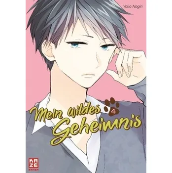 Mein wildes Geheimnis. Bd.4 - Nogiri, Yoko