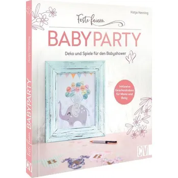 Feste feiern - Babyparty - Henning, Katja