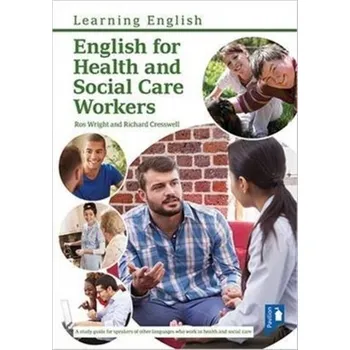 English for Health and Social Care Workers