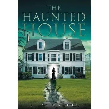 The Haunted House - Bob Garcia