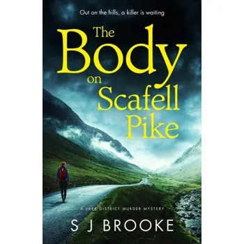 Beletrie pro dospělé The Body on Scafell Pike - Brooke Davis
