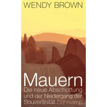 Mauern - Brown, Wendy