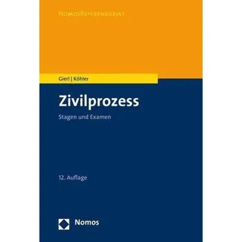 Zivilprozess - Gierl, Walter