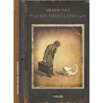 Komiks pro dospělé Ein neues Land - Shaun Tan [DE] (2015, Brožovaná, Carlsen)