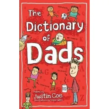 Umění The Dictionary of Dads - Sandercoe, Justin