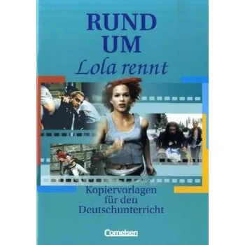 Učebnice Rund um 'Lola rennt' - Anders, Petra