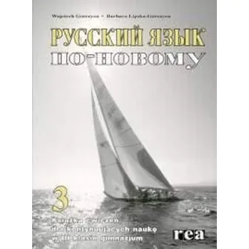 Russkij Jazyk po-nowomu 3 Zeszyt ćwiczeń