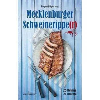 Mecklenburger Schweinerippe(r) - Kölpin, Regine