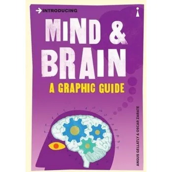 Introducing Mind & Brain - Gellatly, Angus