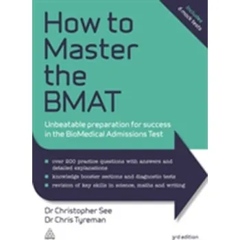 How to Master the BMAT - Tyreman, Chris