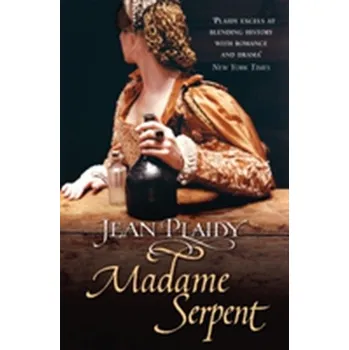 Kniha Madame Serpent - Jean Plaidy