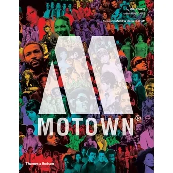 Motown - White, Adam [EN] (2019, Brožovaná, Thames & Hudson Ltd)