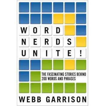 Word Nerds Unite! - Garrison, Webb