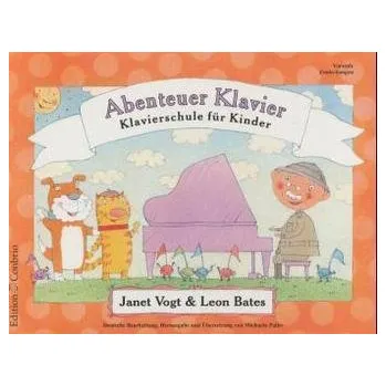 Abenteuer Klavier, Vorstufenband - Vogt, Janet